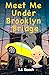 Meet Me Under Brooklyn Bridge: Engaged in haste? Repent in Jail!