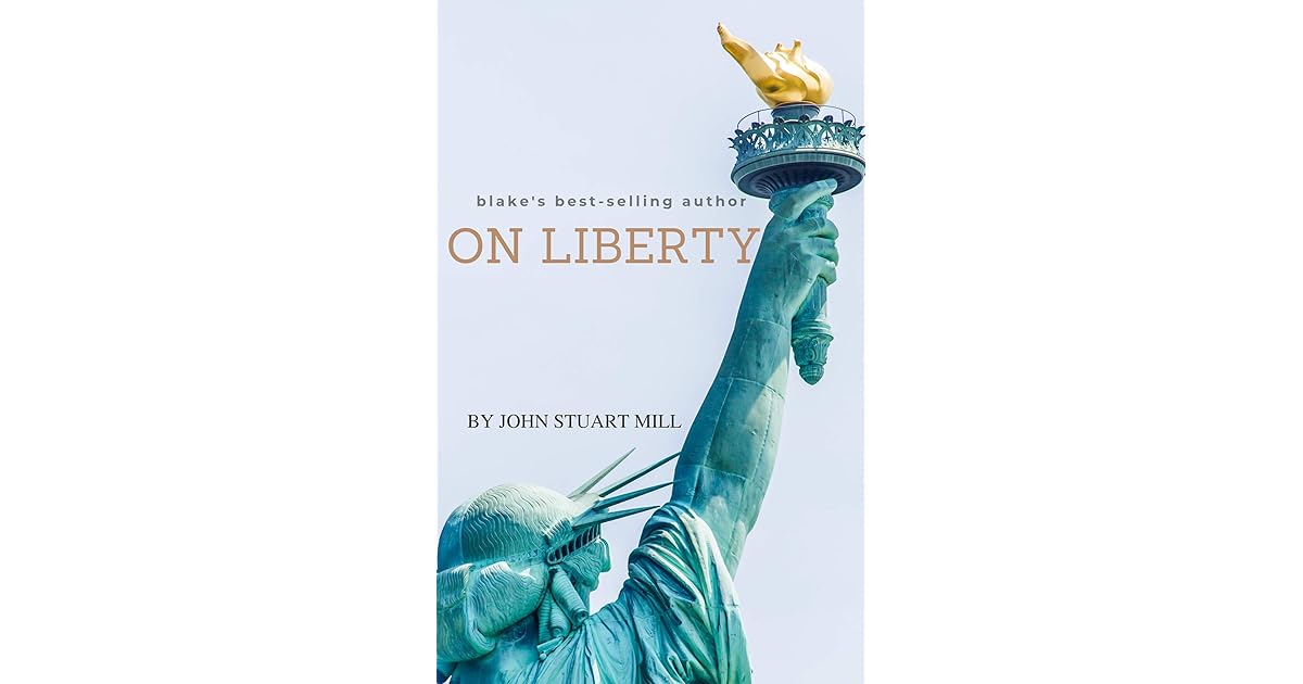 On Liberty by John Stuart Mill