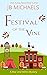 Festival of the Vine  by J.B. Michaels