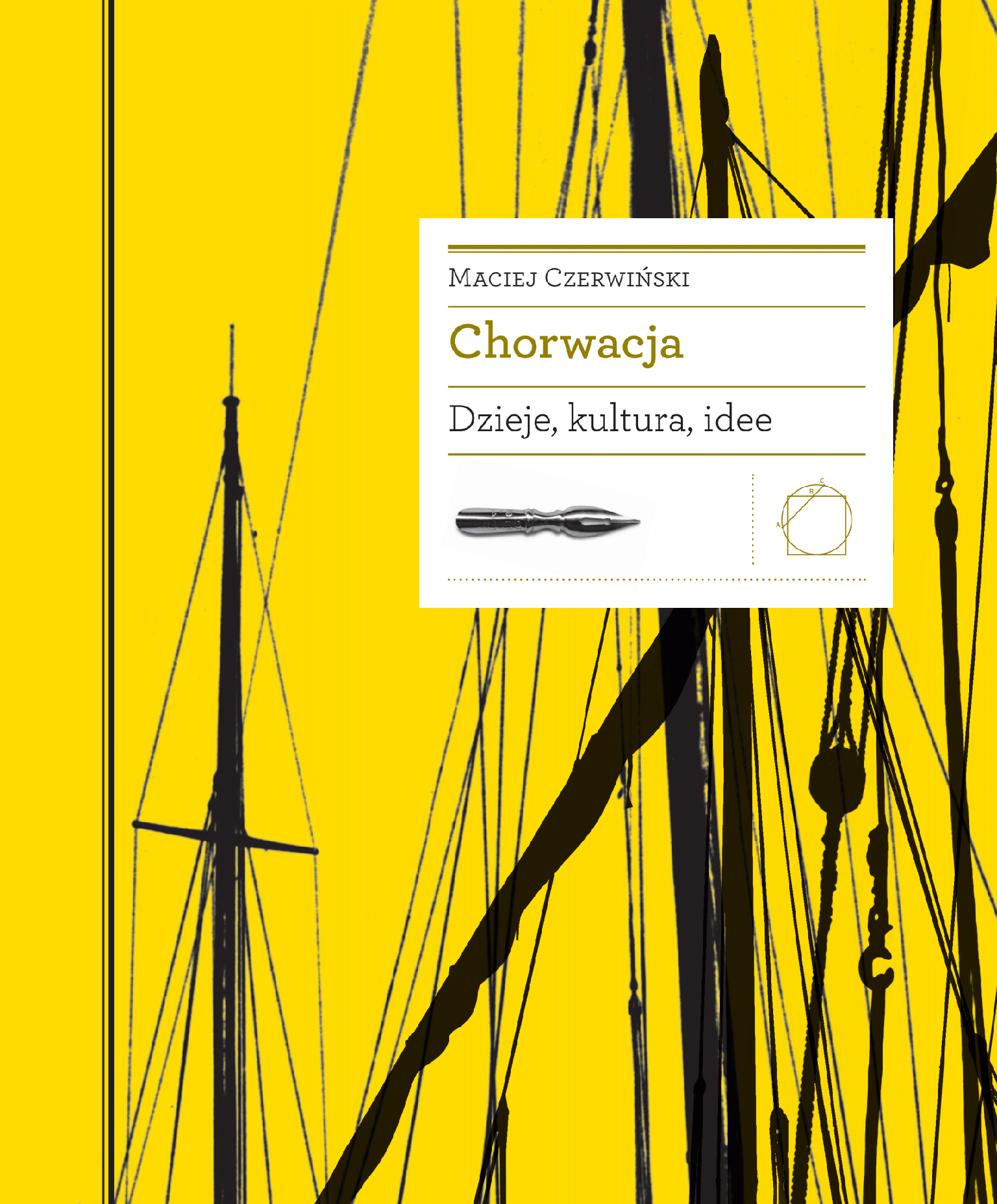 Chorwacja. Dzieje, kultura, idee (Hardcover)
