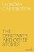 The Debutante and Other Stories by Leonora Carrington