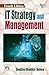 IT STRATEGY AND MANAGEMENT by Sanjiva Shankar Dubey