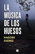 La música de los huesos
