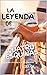 La Leyenda De Cuatro Esquinas (Trilogía Un Verano En Meditemar, #2)