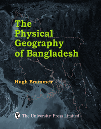 The Physical Geography of Bangladesh (Hardcover)