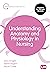 Understanding Anatomy and Physiology in Nursing (Transforming Nursing Practice Series)