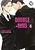 ダブル・バインド 4 (Double Bind, #4)
