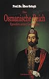 Das Osmanische Re...