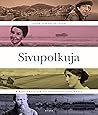 Sivupolkuja - Kirjoituksia kirjallisuudesta ja paikasta