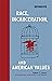 Race, Incarceration, and American Values (Boston Review Books)