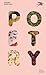 Poetry Foundation Magazine, June 2020