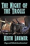 The Night of the Trolls The Night of the Trolls