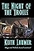 The Night of the Trolls