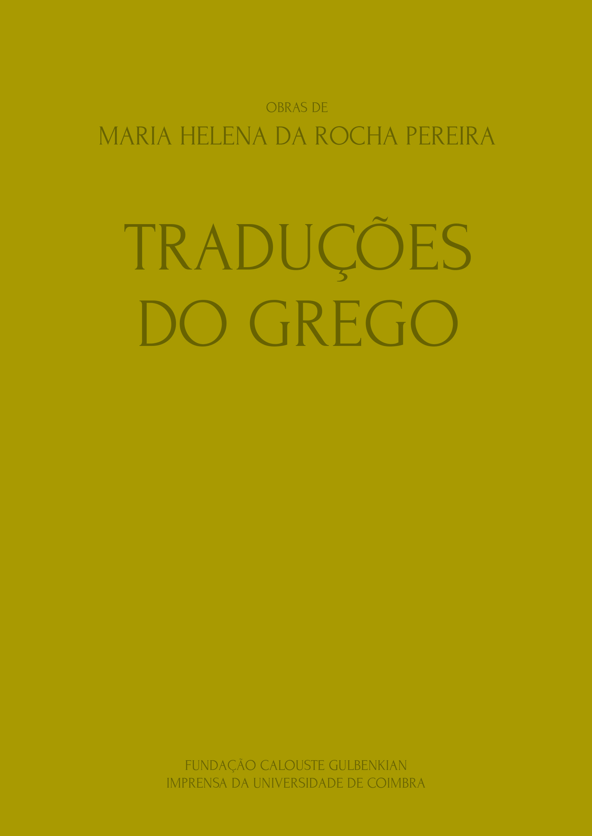 Traduções do Grego (Hardcover)