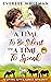A Time To Be Silent and A Time To Speak (A Time For Everything Book 12)