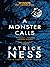 A Monster Calls by Patrick Ness