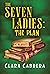 The Seven Ladies