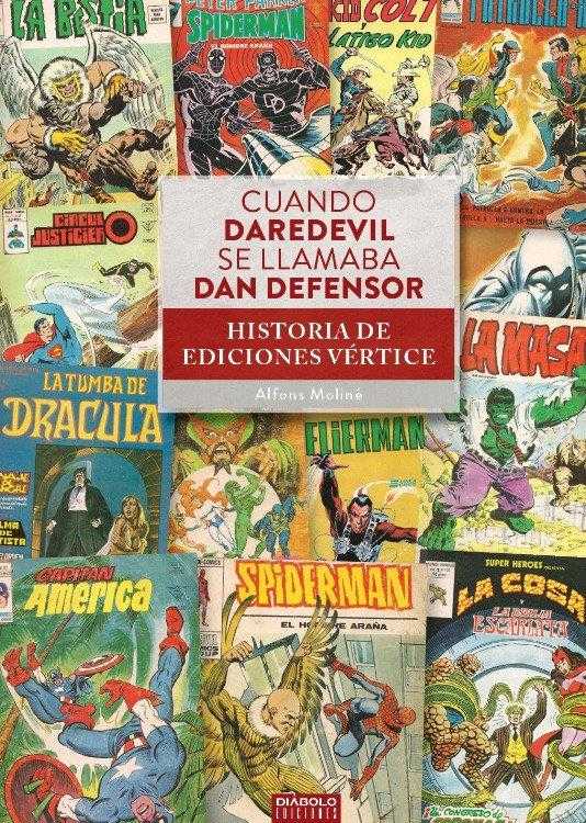 Cuando Daredevil se Llamaba Dan Defensor