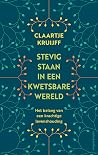 Stevig staan in e...