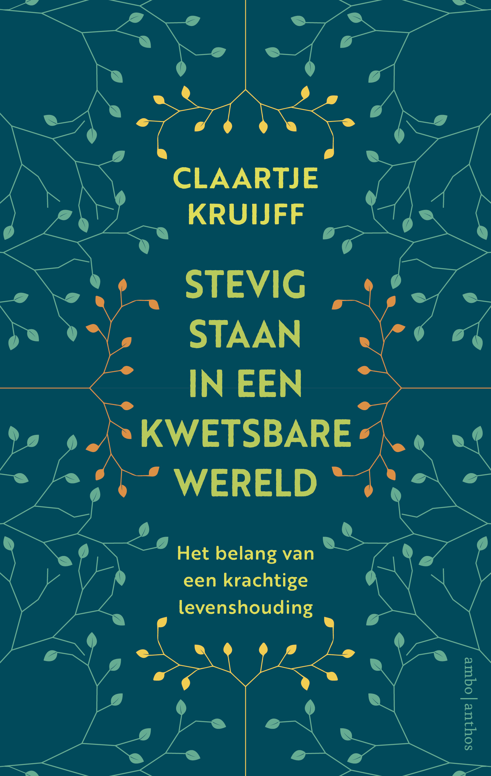 Stevig staan in een kwetsbare wereld