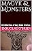 Magyk & Monsters: A Collect...