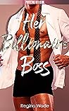 Her Billionaire Boss