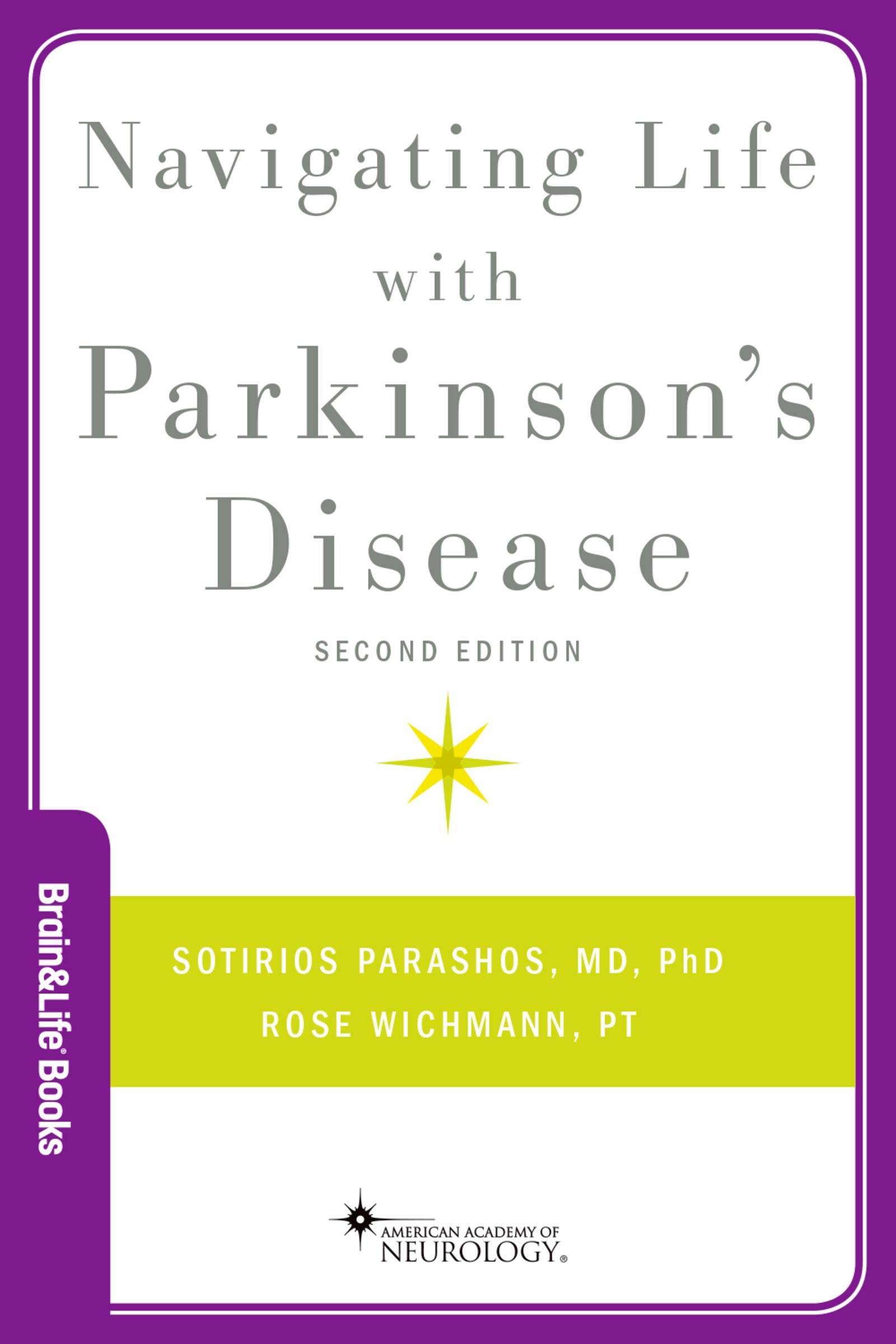 Navigating Life with Parkinson's Disease (Brain and Life Books)