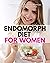 Endomorph Diet for Women: A...