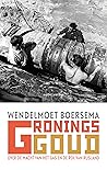 Gronings goud: Over de macht van het gas en de rol van Rusland