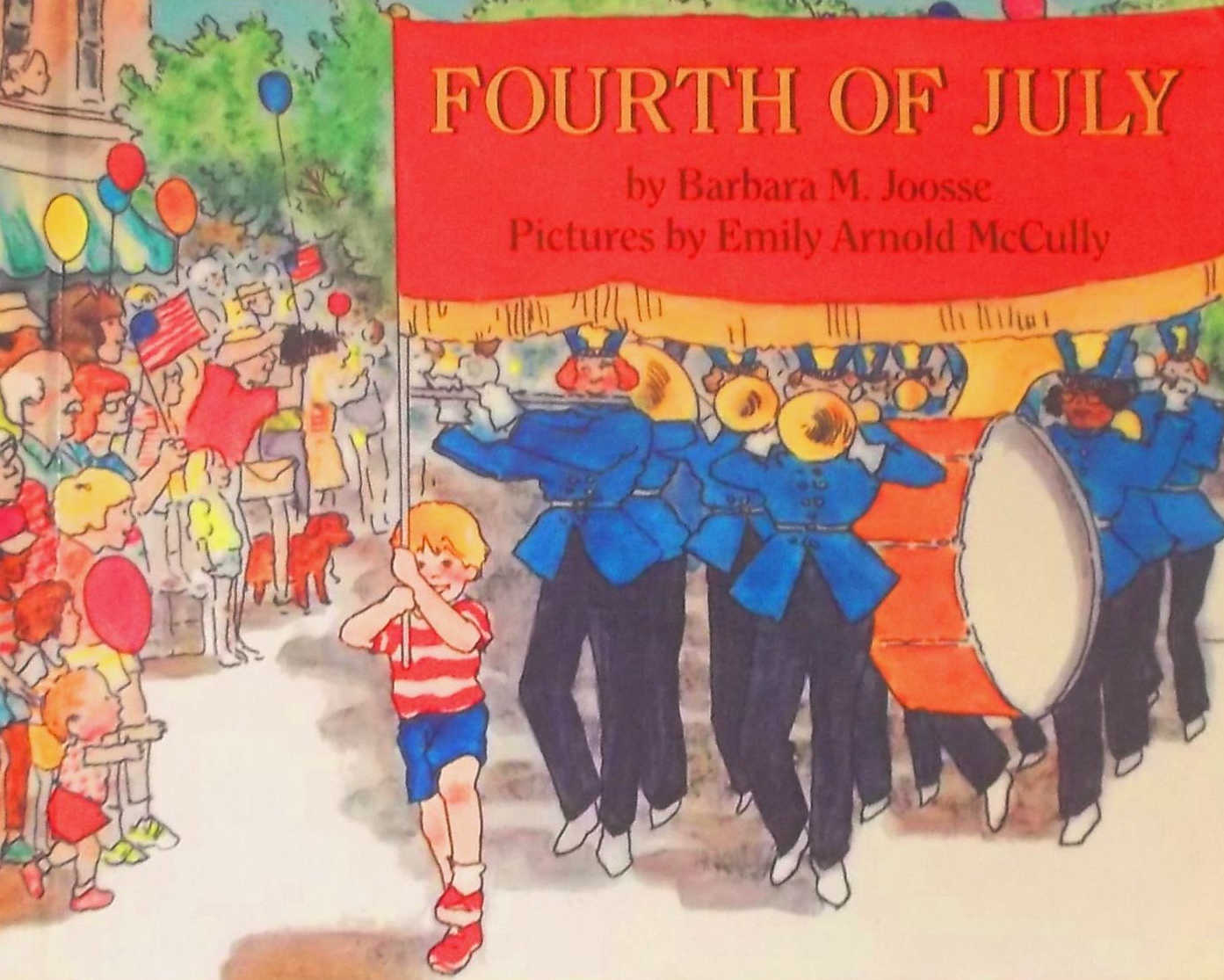 Fourth of July (Library Binding)