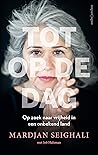 Tot op de dag