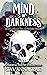 Mind Of Darkness (The Darkn...