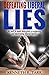 Defeating Liberal Lies