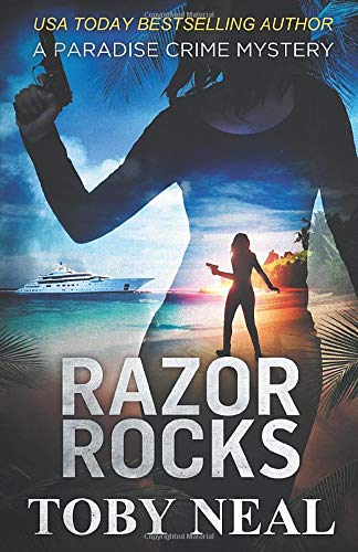 Razor Rocks (Paradise Crime Mysteries, #13)