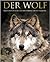 Der Wolf by Shaun Ellis