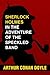 Sherlock Holmes in the Adventure of the Speckled Band by Arthur Conan Doyle