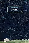 Wite Out: Love and Work