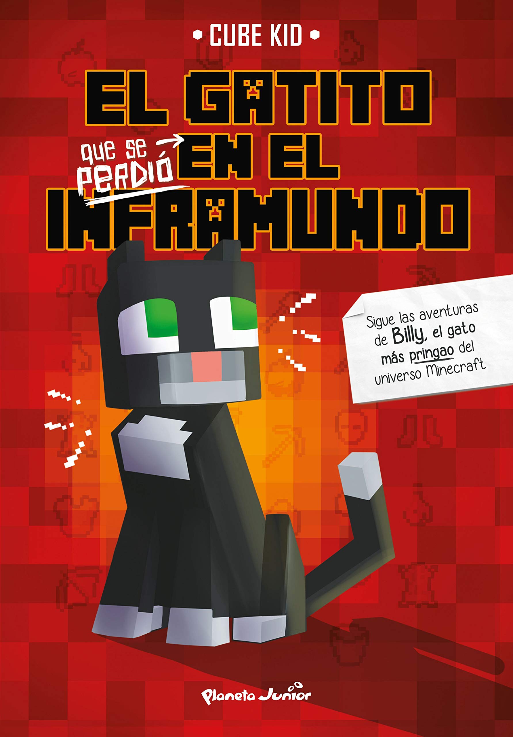 El gatito que se perdió en el Inframundo (Minecraft) (Spanish Edition)