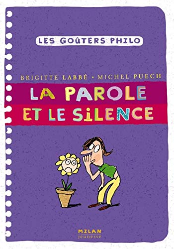La parole et le silence (Hardcover)
