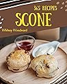 365 Scone Recipes...