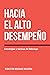 Hacia el Alto Desempeño: Es...
