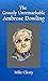 The Grossly Unremarkable Ambrose Dowling by Mike Cleary
