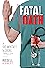 Fatal Oath by Russell Bessette