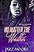 No Matter The Weather by Jazz Moore