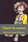 Silent Screams (Silence Book 1)