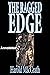 The Ragged Edge Annotated