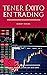 Tener éxito en trading by Robert Perkins
