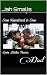 101 Love Notes From Dad by Jah Smalls 101 Love Notes From Dad by Jah Smalls