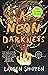A Neon Darkness Sneak Peek