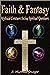 Faith & Fantasy: Mythical C...